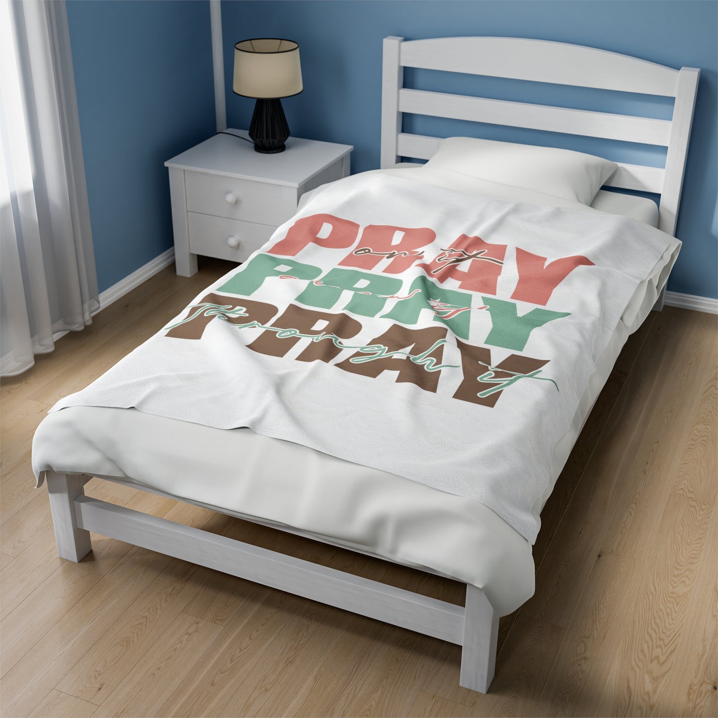 Pray On It, Pray Over It, Pray Through It 50"x60" Velveteen Blanket, Throw Blanket